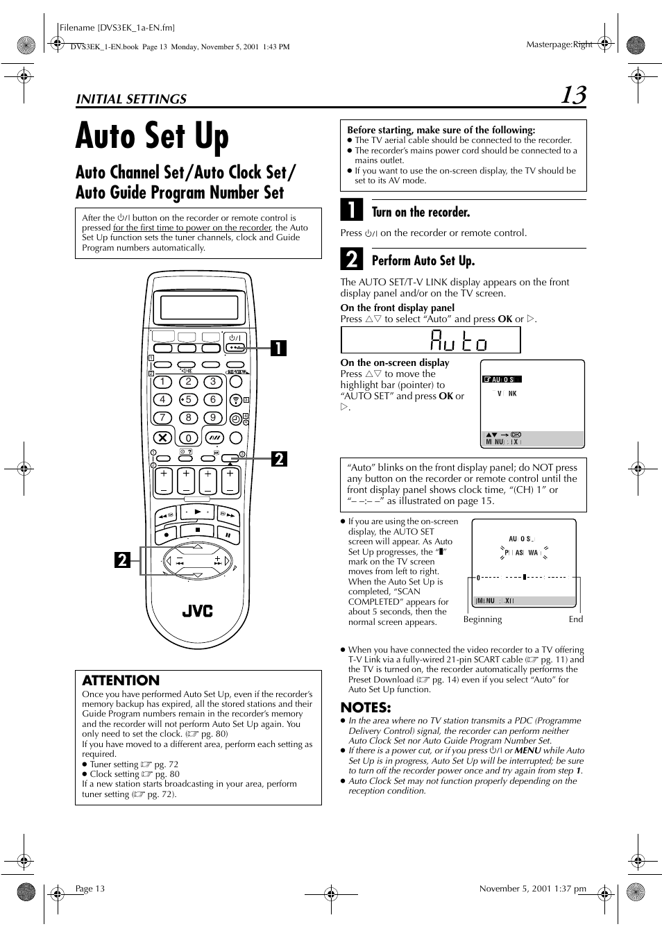 Auto set up, Initial settings, Turn on the recorder | Perform auto set up, Attention | JVC HR-DVS3EK User Manual | Page 13 / 92