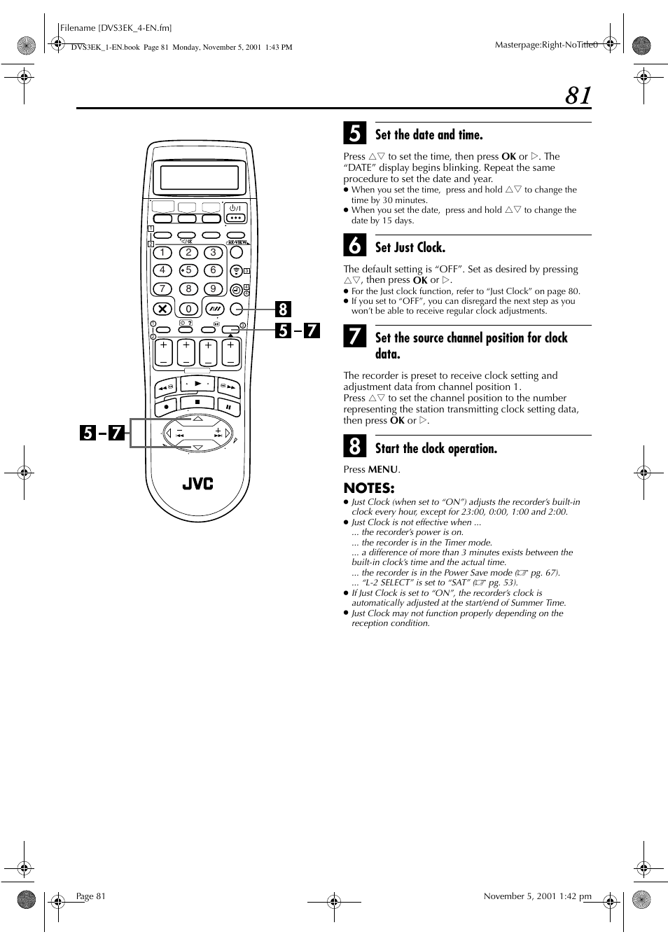Set the date and time, Set just clock, Set the source channel position for clock data | Start the clock operation | JVC HR-DVS3EK User Manual | Page 81 / 92