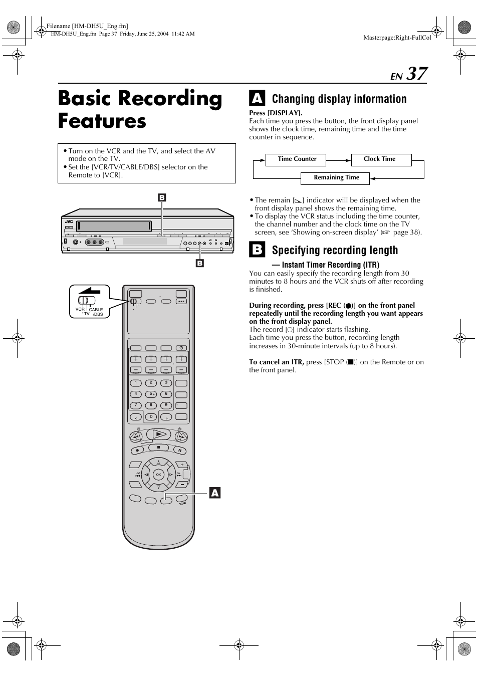 Basic recording features, Changing display information, Specifying recording length | JVC D-VHS User Manual | Page 37 / 92