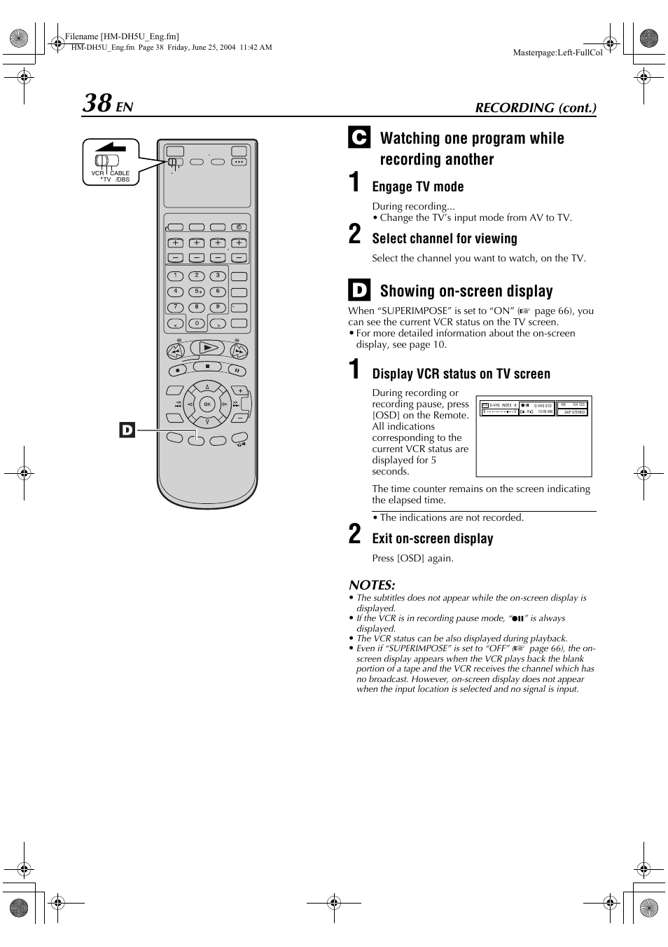 Watching one program while recording another, Showing on-screen display, Recording (cont.) | Engage tv mode, Select channel for viewing, Display vcr status on tv screen, Exit on-screen display | JVC D-VHS User Manual | Page 38 / 92