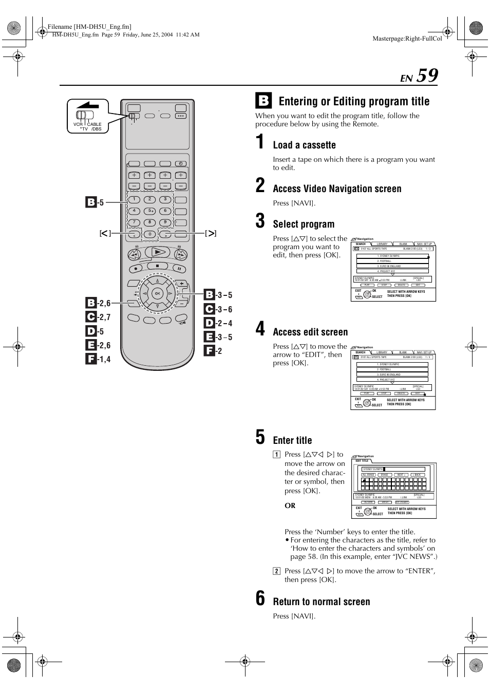 Entering or editing program title, Load a cassette, Access video navigation screen | Select program, Access edit screen, Enter title, Return to normal screen | JVC D-VHS User Manual | Page 59 / 92