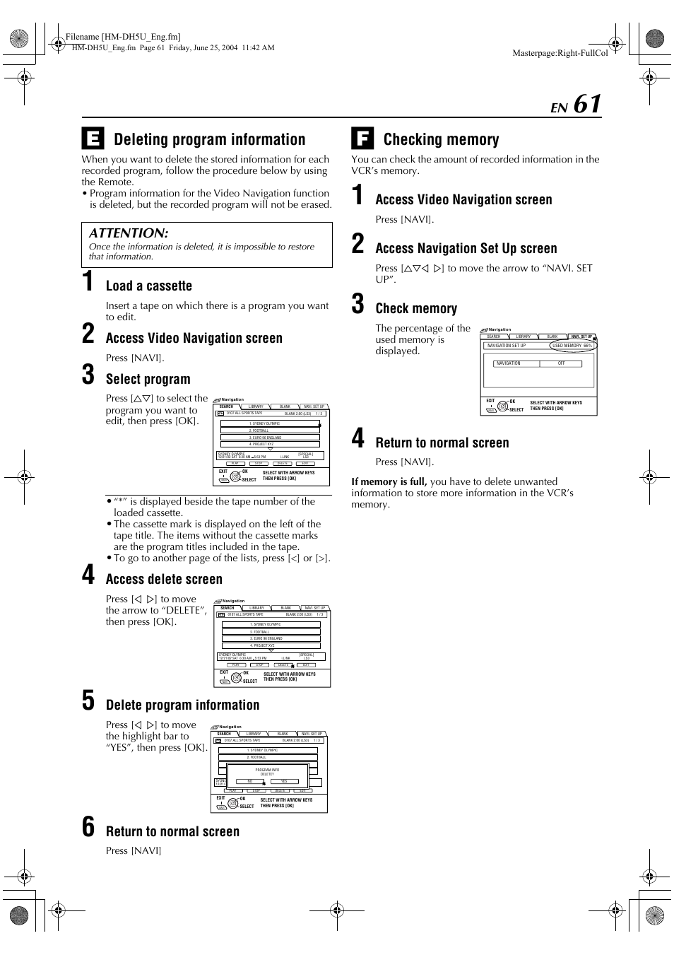 Deleting program information, Checking memory, Load a cassette | Access video navigation screen, Select program, Access delete screen, Delete program information, Return to normal screen, Access navigation set up screen, Attention | JVC D-VHS User Manual | Page 61 / 92