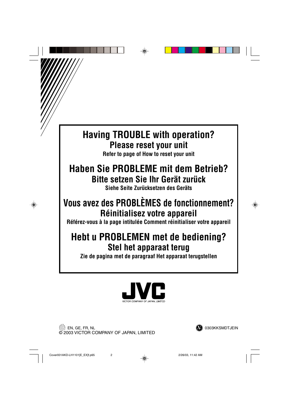 Having trouble with operation, Haben sie probleme mit dem betrieb, Vous avez des problèmes de fonctionnement | Hebt u problemen met de bediening, Please reset your unit, Bitte setzen sie ihr gerät zurück, Réinitialisez votre appareil, Stel het apparaat terug | JVC KD-LH1101 User Manual | Page 58 / 62