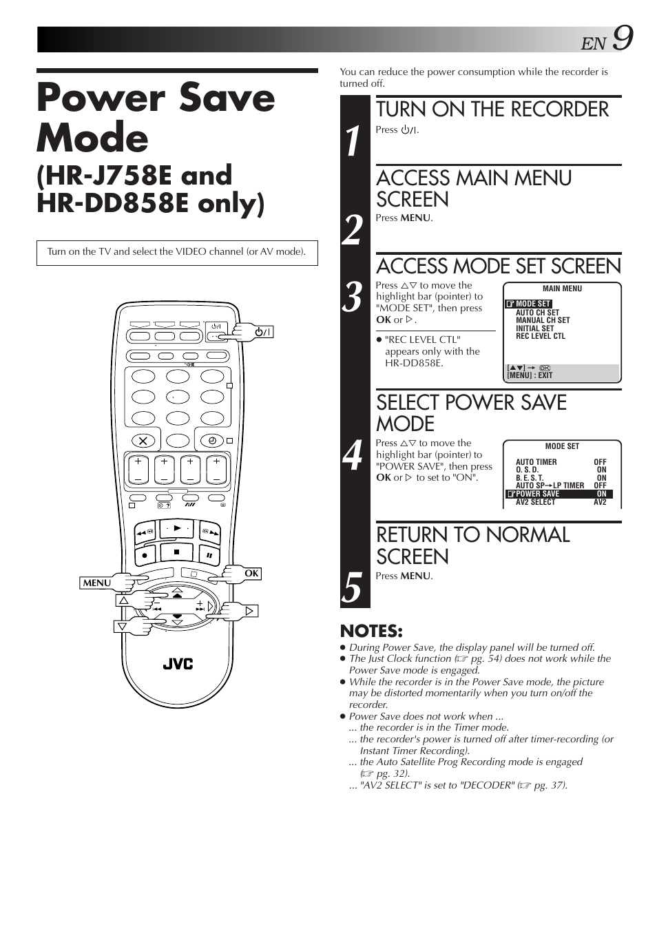 Power save mode, Turn on the recorder, Access main menu screen | Access mode set screen, Select power save mode, Return to normal screen | JVC HR-DD858E/EH User Manual | Page 9 / 64
