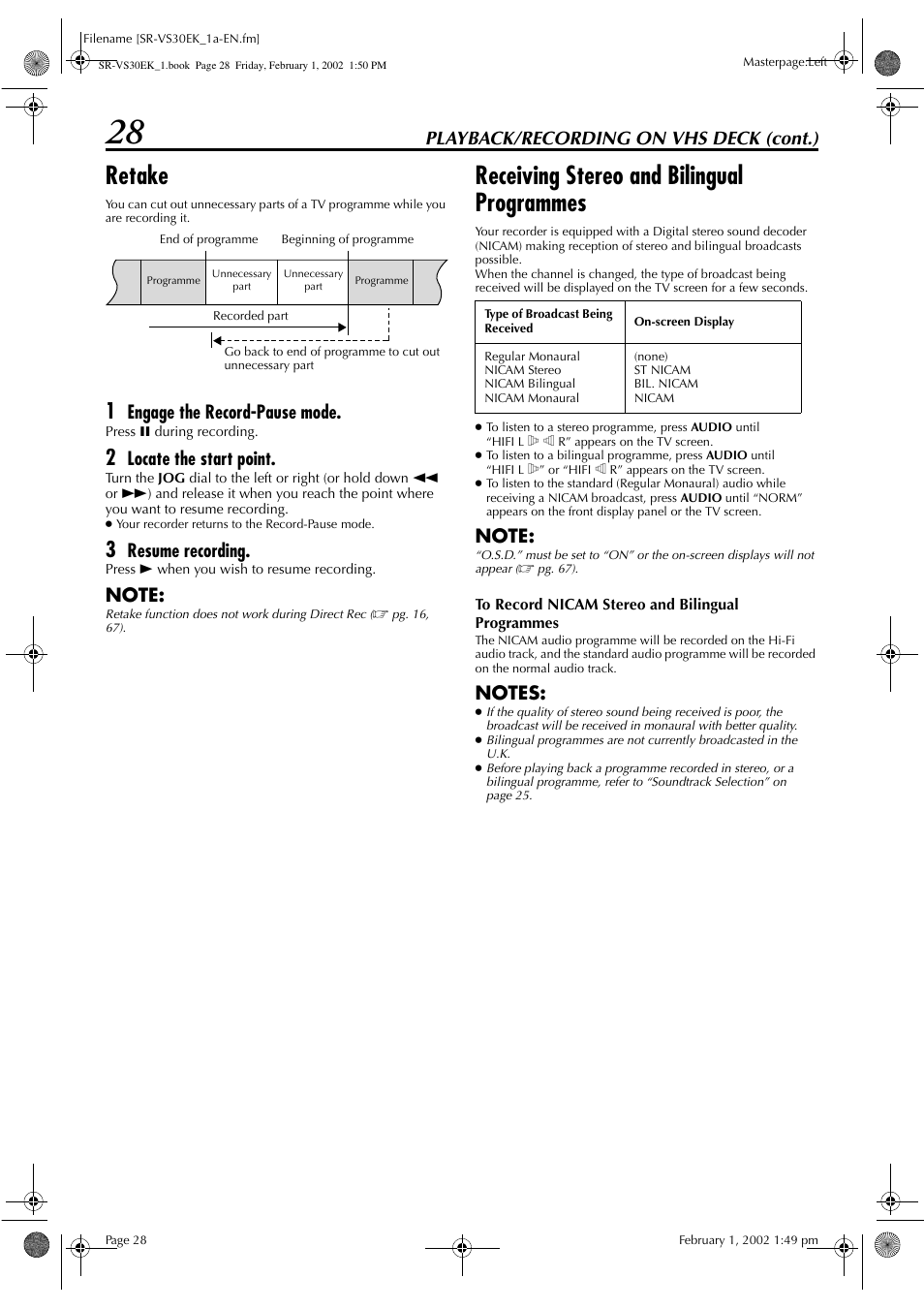 Retake, Receiving stereo and bilingual programmes, Playback/recording on vhs deck (cont.) | Engage the record-pause mode, Locate the start point, Resume recording | JVC SR-VS30EK User Manual | Page 28 / 92