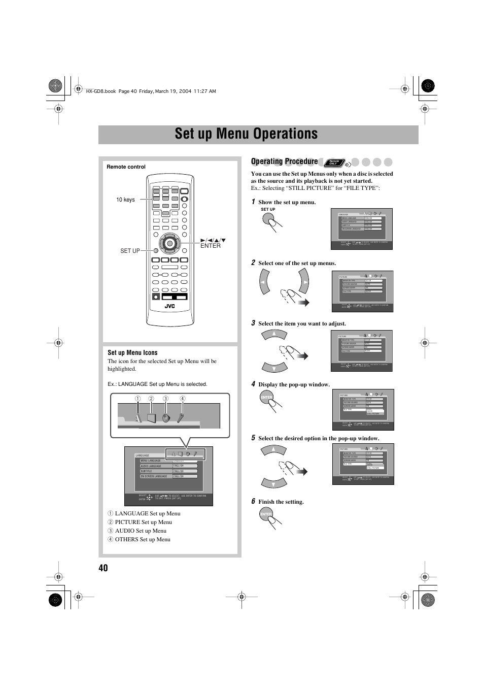 Set up menu operations, Operating procedure, Set up menu icons | Show the set up menu, Select one of the set up menus, Select the item you want to adjust, Display the pop-up window, Select the desired option in the pop-up window, Finish the setting, 10 keys | JVC CA-HXGD8 User Manual | Page 42 / 60