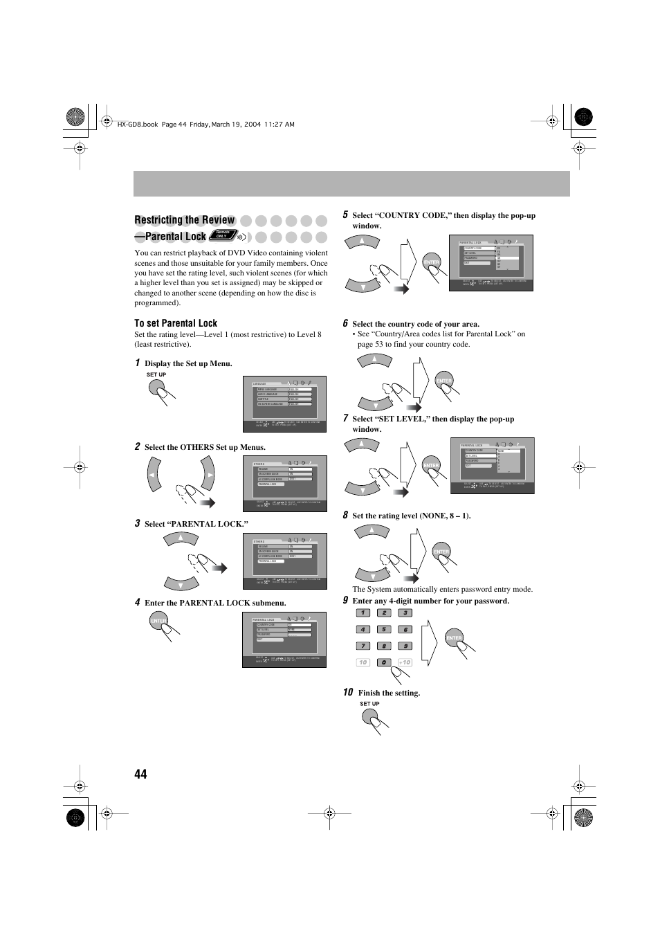 Restricting the review —parental lock, Display the set up menu, Select the others set up menus | Select “parental lock, Enter the parental lock submenu, Select “set level,” then display the pop-up window, Enter any 4-digit number for your password, Finish the setting | JVC CA-HXGD8 User Manual | Page 46 / 60