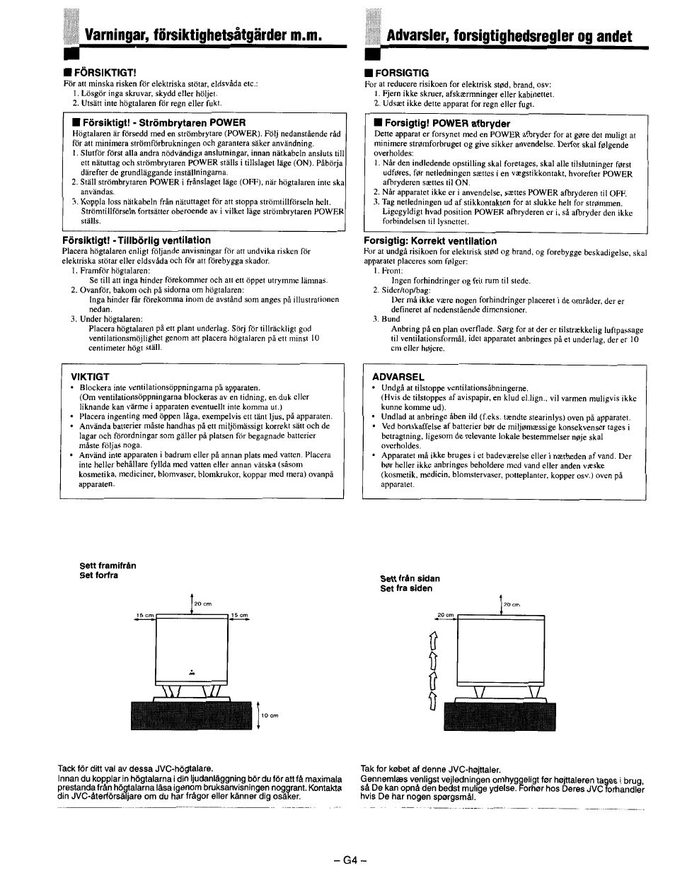Varningar, försiktighetsätgärder m.m, Advarsler, forsigtighedsregler og andet, Forsiktigt | Försiktigt! - strömbrytaren power, Fôrsiktigt! -tilibôrlig ventilation, Forsigtig, Forsigtig! power afbryder, Forsigtig; korrekt ventilation, Viktigt, Aovarsel | JVC SX-DD3 User Manual | Page 5 / 42