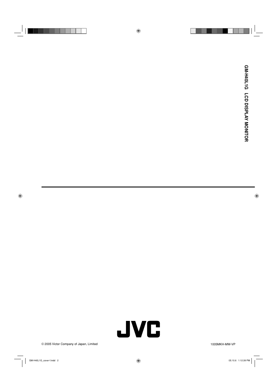 Gm-h40l1g lcd displa y monit or | JVC GM-H40L1G User Manual | Page 40 / 40