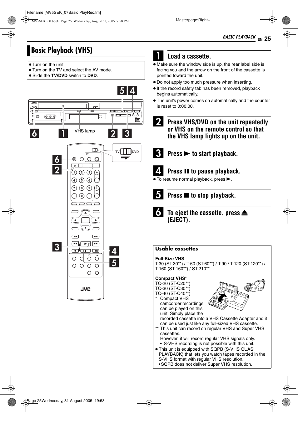 Basic playback (vhs), Pg. 25, Vhs lamp (vhs) | Vhs button, Load a cassette, Press 4 to start playback, Press 9 to pause playback, Press 8 to stop playback | JVC DR-MV5BEK User Manual | Page 25 / 100