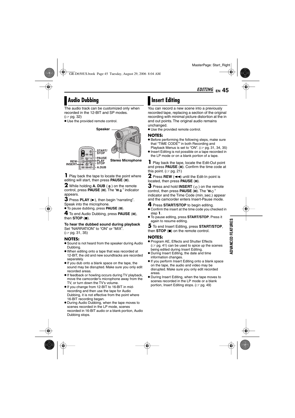 Audio dubbing, Insert editing, 45 insert editing | T button, Pg. 45), Dub button, Bing, Pg. 45) and inser, Pg. 45) are possib | JVC GR-D650U User Manual | Page 45 / 112