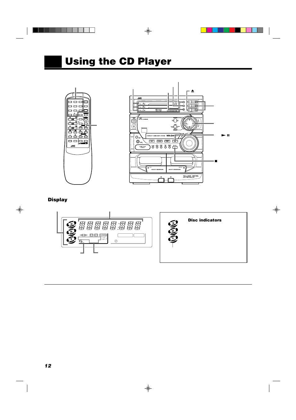 Using the cd player, Display, Disc indicators | Cd player control buttons number keys | JVC MX-D302T User Manual | Page 14 / 32