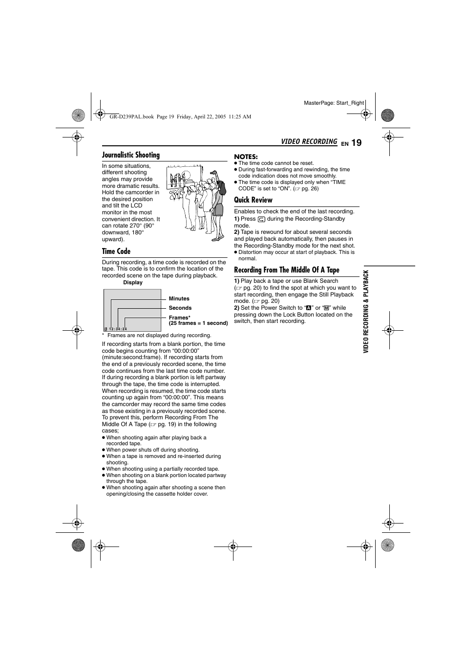 Journalistic shooting, Time code, Quick review | Recording from the middle of a tape, 19 time code, 19 quick review, 19 recording from the middle of a tape, Pg. 19) | JVC GR-D239 User Manual | Page 19 / 48