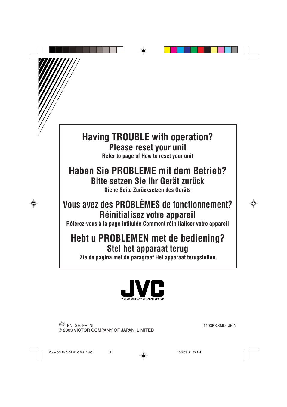 Back, Having trouble with operation, Haben sie probleme mit dem betrieb | Vous avez des problèmes de fonctionnement, Hebt u problemen met de bediening, Please reset your unit, Bitte setzen sie ihr gerät zurück, Réinitialisez votre appareil, Stel het apparaat terug | JVC KD-G202 User Manual | Page 30 / 60