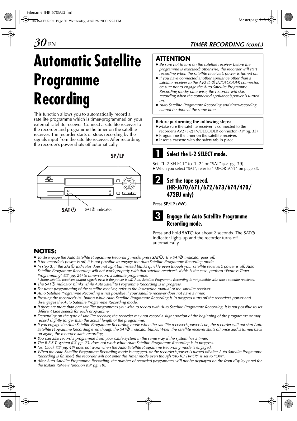 Automatic satellite programme recording, En timer recording (cont.), Select the l-2 select mode | Engage the auto satellite programme recording mode, Attention | JVC HR-J470 User Manual | Page 30 / 56