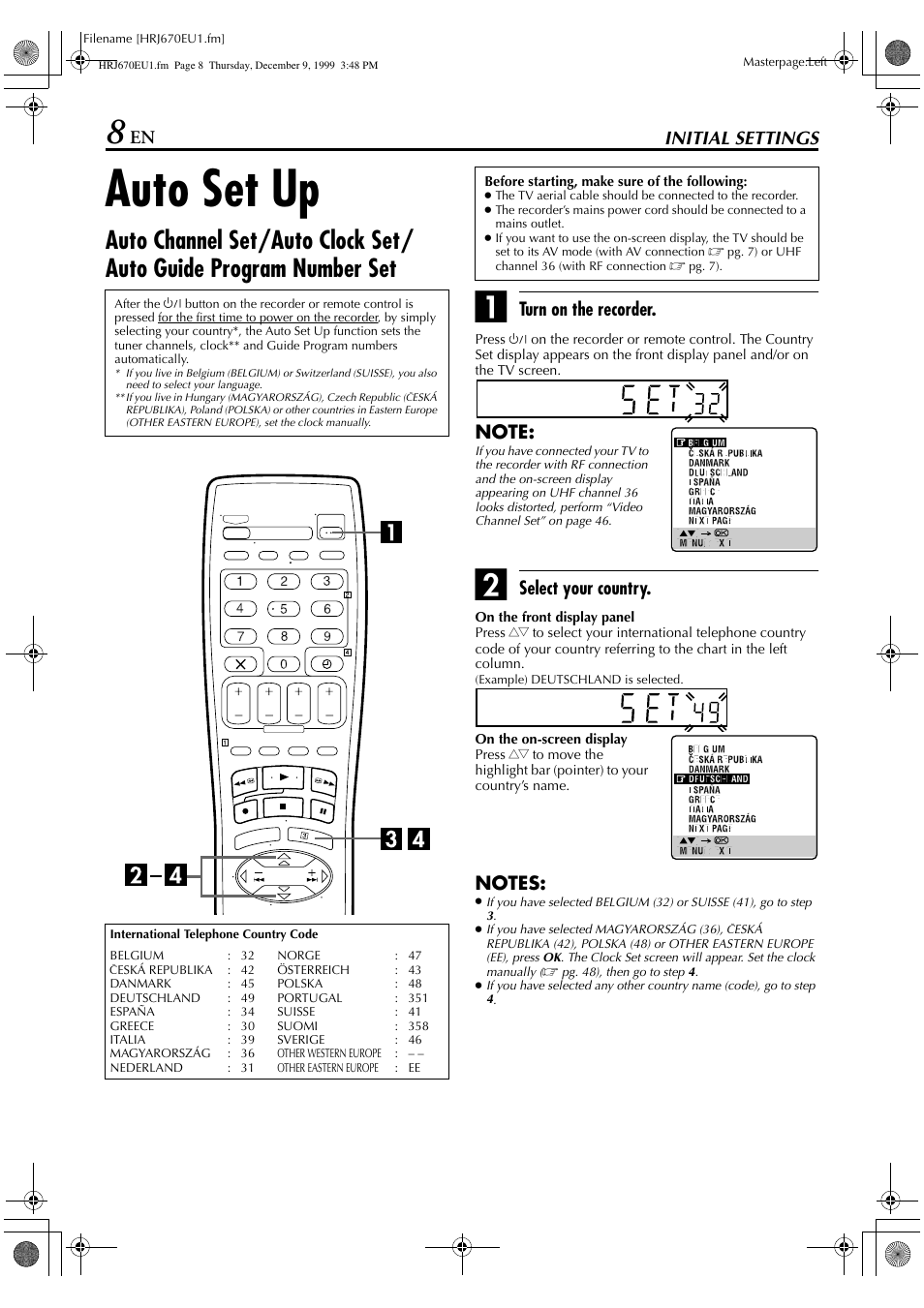 Auto set up, En initial settings, Turn on the recorder | Select your country | JVC HR-J470 User Manual | Page 8 / 56