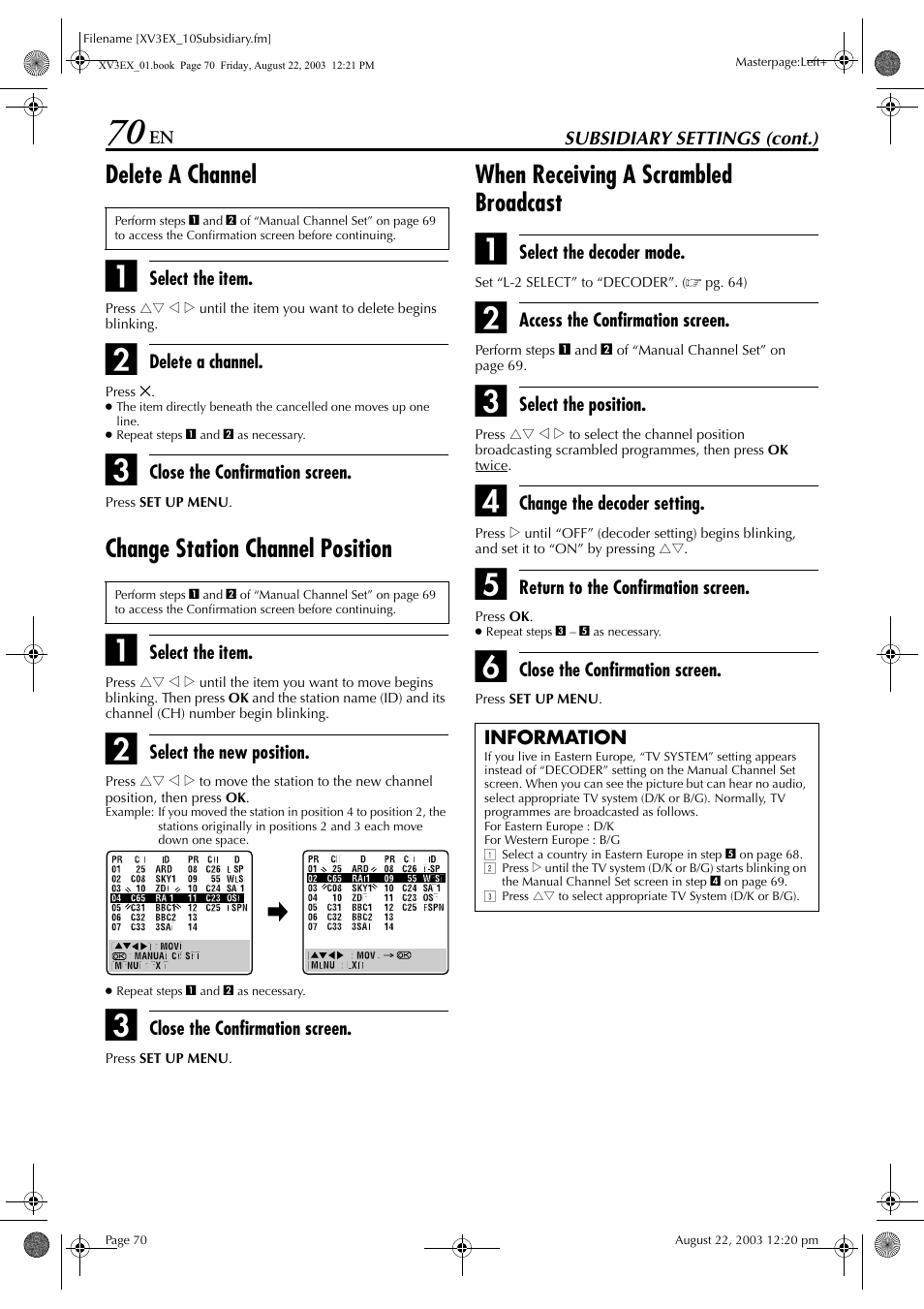 Delete a channel, Change station channel position, When receiving a scrambled broadcast | Pg. 70, “information”), Pg. 70, “delete a channel”), Ee “change station channel position, Pg. 70) | JVC 0504CSH-ID-VT User Manual | Page 70 / 84