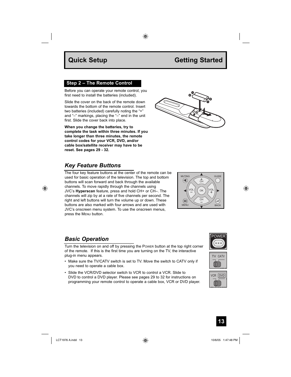 Quick setup getting started, Key feature buttons, Basic operation | Step 2 – the remote control | JVC 1005TNH-II-IM User Manual | Page 13 / 96