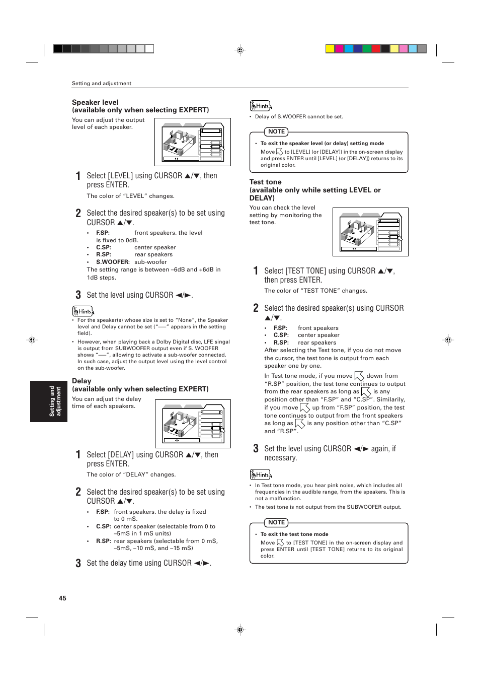 Select [delay] using cursor 5/∞, then press enter, Set the delay time using cursor 2/3, Bass | Select the desired speaker(s) using cursor 5, Set the level using cursor 2/3 again, if necessary, Select [level] using cursor 5/∞, then press enter, Set the level using cursor 2/3, Delay (available only when selecting expert) | JVC XV-D721BK User Manual | Page 48 / 60