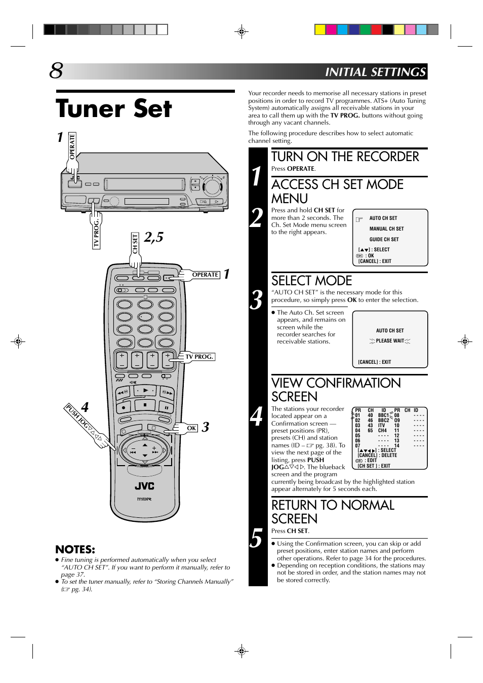 Tuner set, Turn on the recorder, Access ch set mode menu | Select mode, View confirmation screen, Return to normal screen, Initial settings | JVC HR-J235EK User Manual | Page 8 / 48