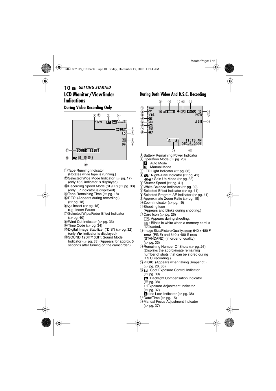 Lcd monitor/viewfinder indications, During video recording only, During both video and d.s.c. recording | JVC GR-D775U User Manual | Page 10 / 52