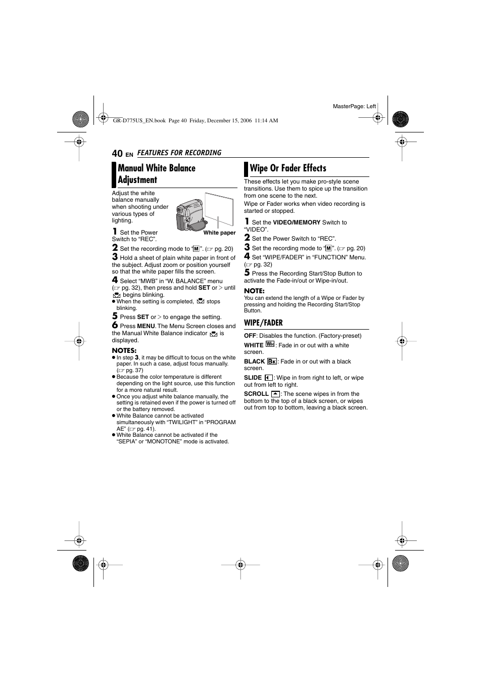 Manual white balance adjustment, Wipe or fader effects, Wipe/fader | Pg. 40), Manual white balance, Adjustment”, pg. 40) | JVC GR-D775U User Manual | Page 40 / 52