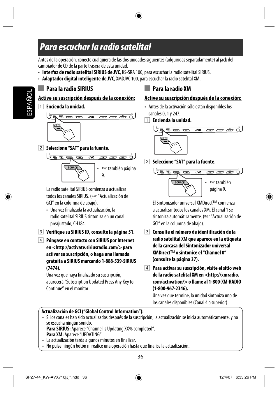 Para escuchar la radio satelital, Español para la radio xm, Para la radio sirius | JVC KW-ADV790 User Manual | Page 104 / 207