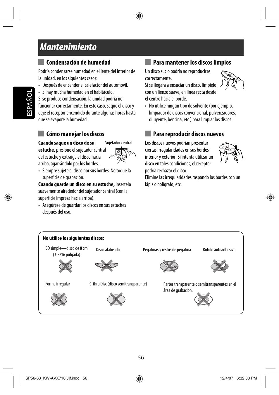 Mantenimiento, Español, Condensación de humedad | Cómo manejar los discos, Para mantener los discos limpios, Para reproducir discos nuevos | JVC KW-ADV790 User Manual | Page 124 / 207