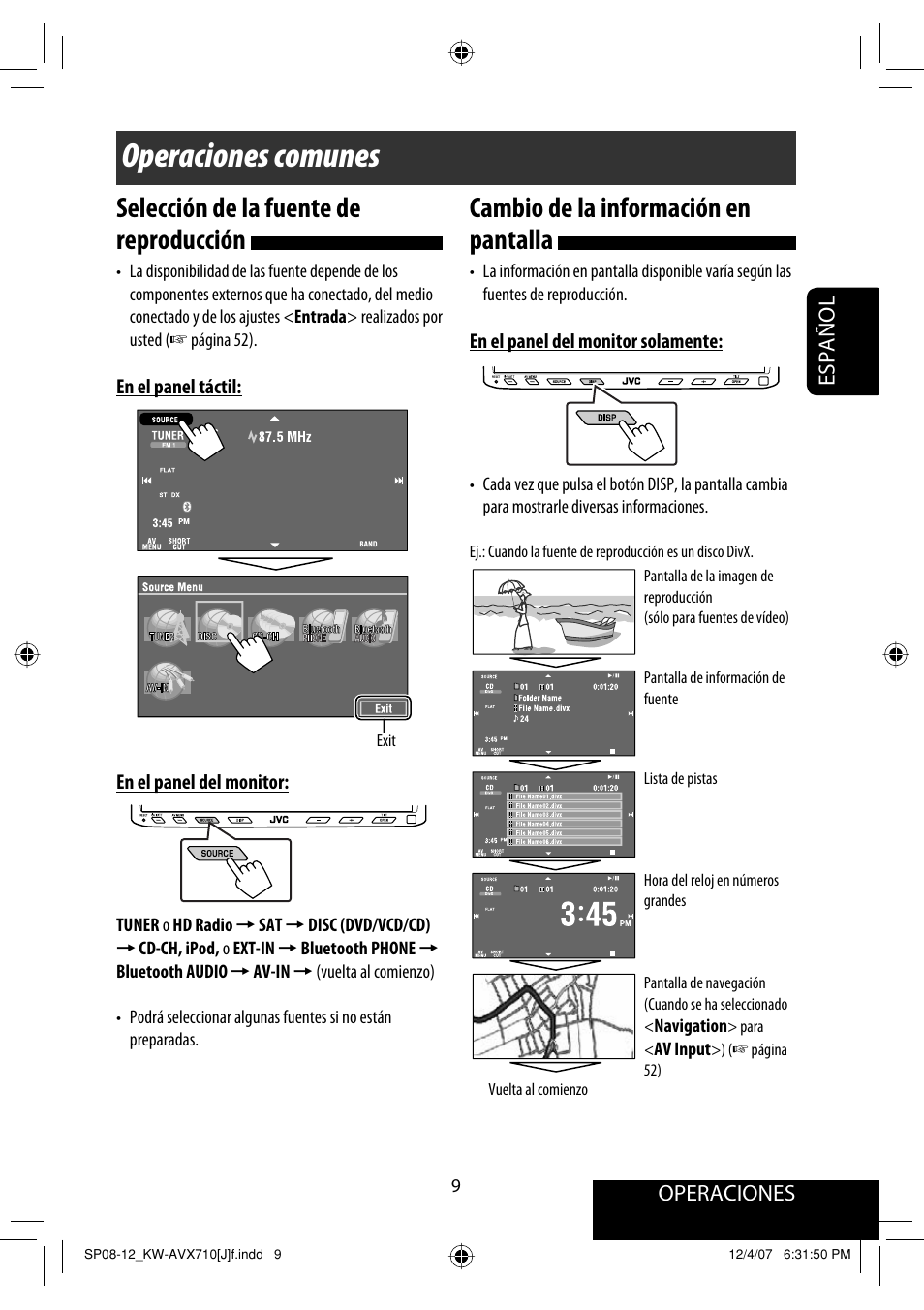 Operaciones comunes, Cambio de la información en pantalla, Selección de la fuente de reproducción | Operaciones, Español | JVC KW-ADV790 User Manual | Page 77 / 207