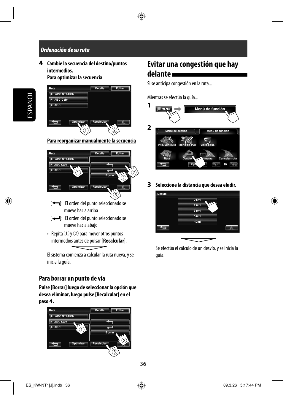 Evitar una congestion que hay delante, Evitar una congestión que hay delante, Esp añol 4 | Para borrar un punto de vía, Ordenación de su ruta | JVC KW-NT1 User Manual | Page 134 / 293