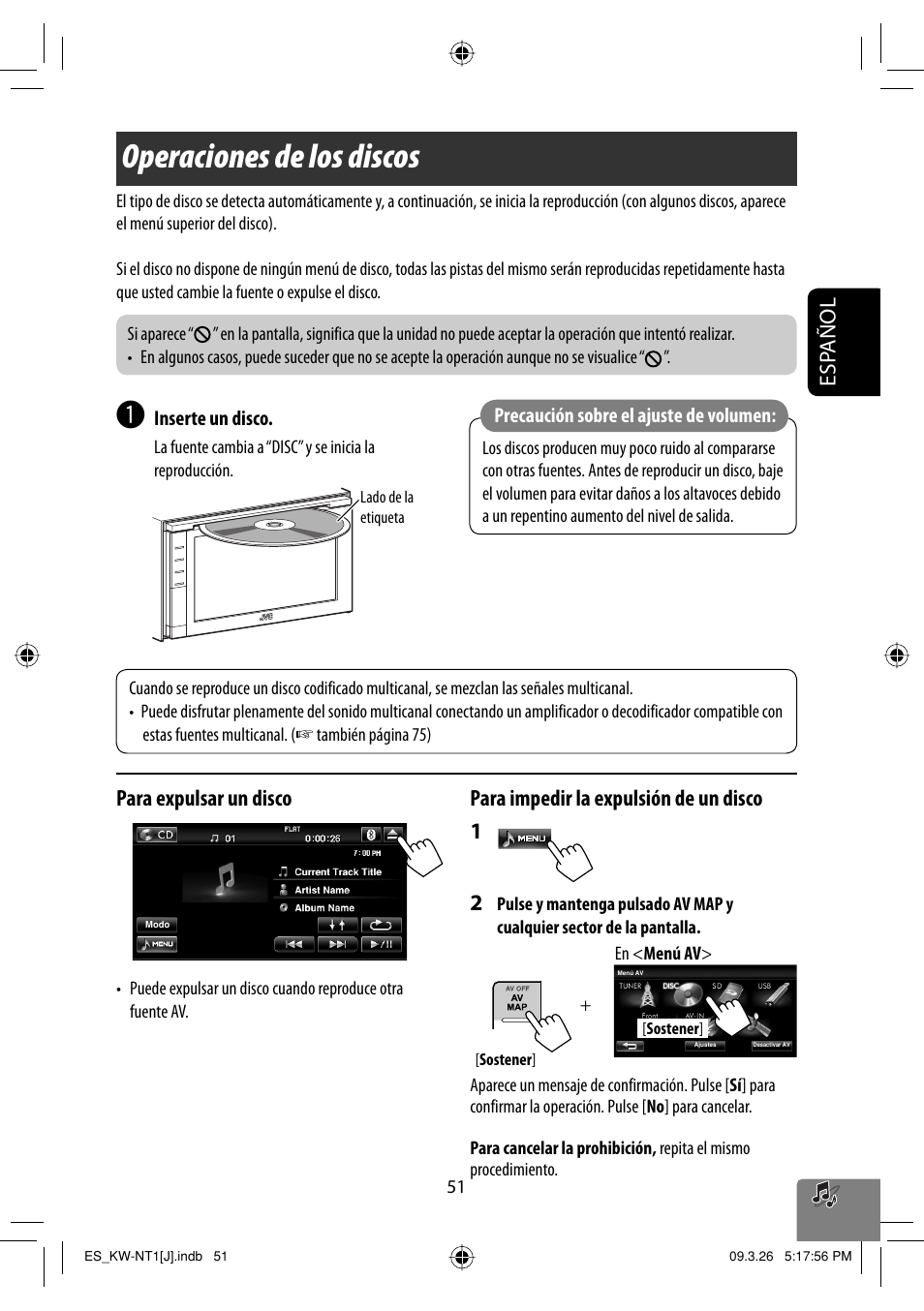 Operaciones de los discos, Esp añol, Para expulsar un disco | Para impedir la expulsión de un disco 1 | JVC KW-NT1 User Manual | Page 149 / 293