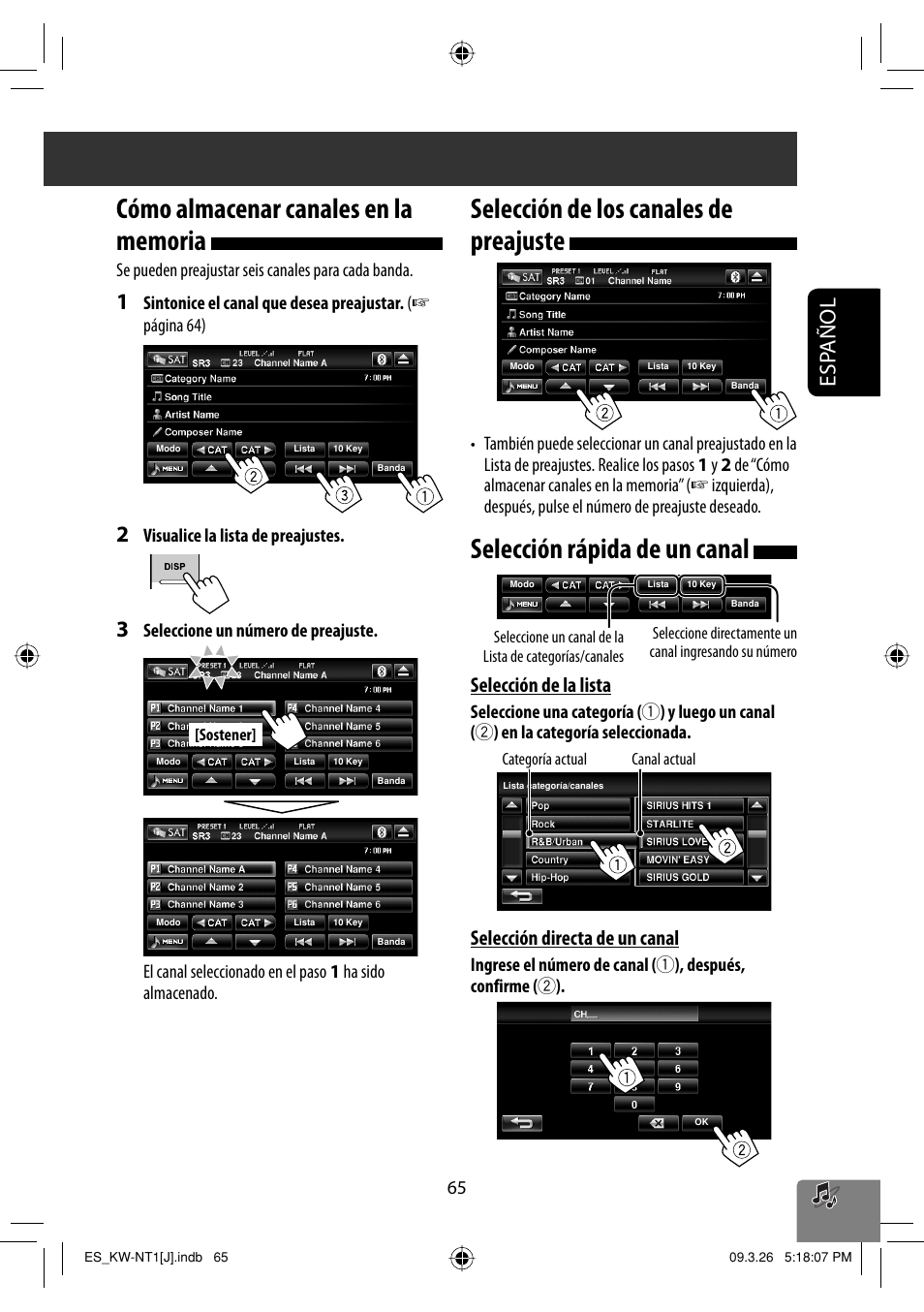 Como almacenar canales en la memoria, Seleccion de los canales de preajuste, Seleccion rapida de un canal | Selección de los canales de preajuste, Selección rápida de un canal, Esp añol, Selección de la lista, Selección directa de un canal, Se pueden preajustar seis canales para cada banda, Visualice la lista de preajustes | JVC KW-NT1 User Manual | Page 163 / 293