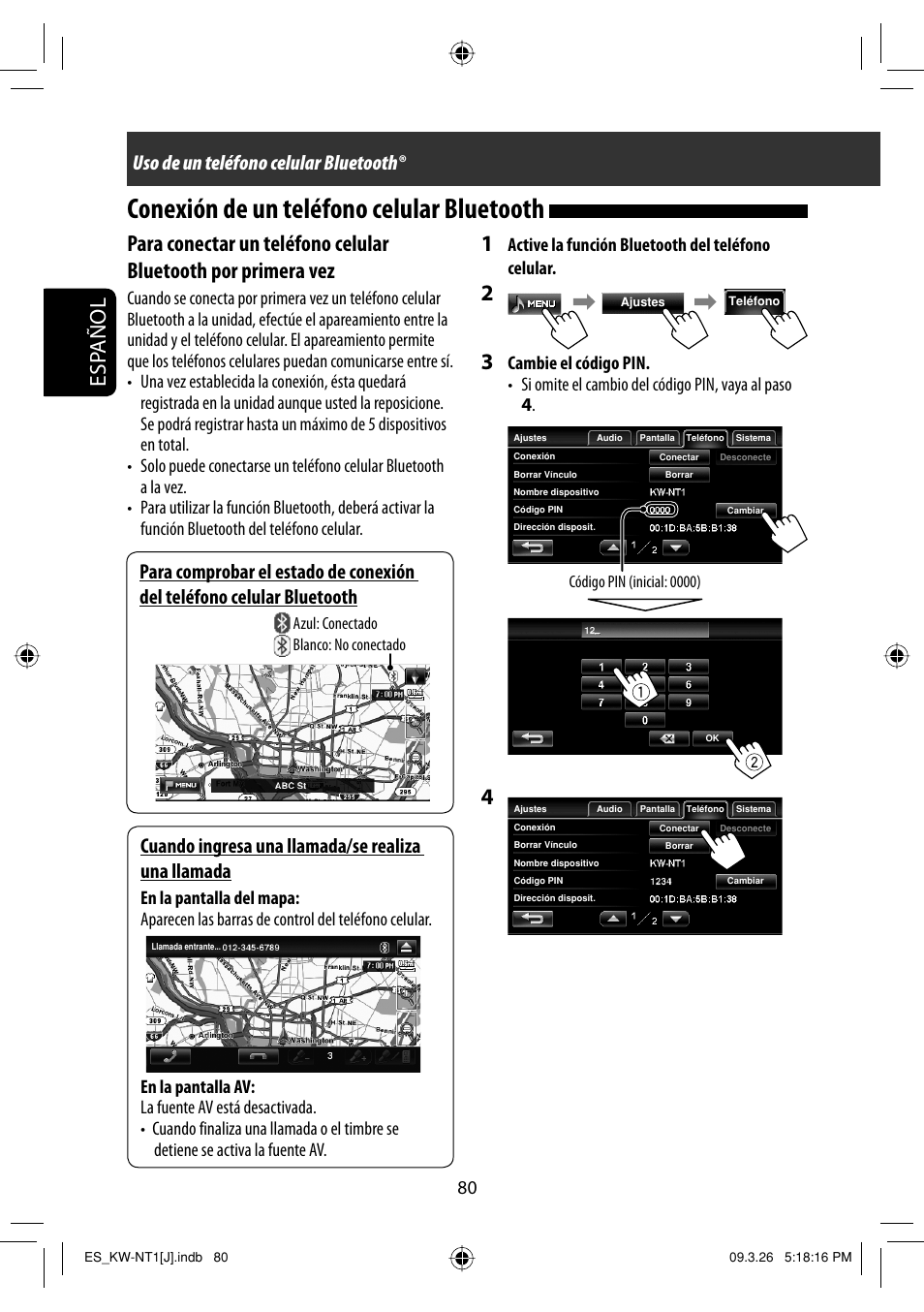 Conexion de un telefono celular bluetooth, Conexión de un teléfono celular bluetooth, Esp añol | Cuando ingresa una llamada/se realiza una llamada, Uso de un teléfono celular bluetooth, Active la función bluetooth del teléfono celular | JVC KW-NT1 User Manual | Page 178 / 293