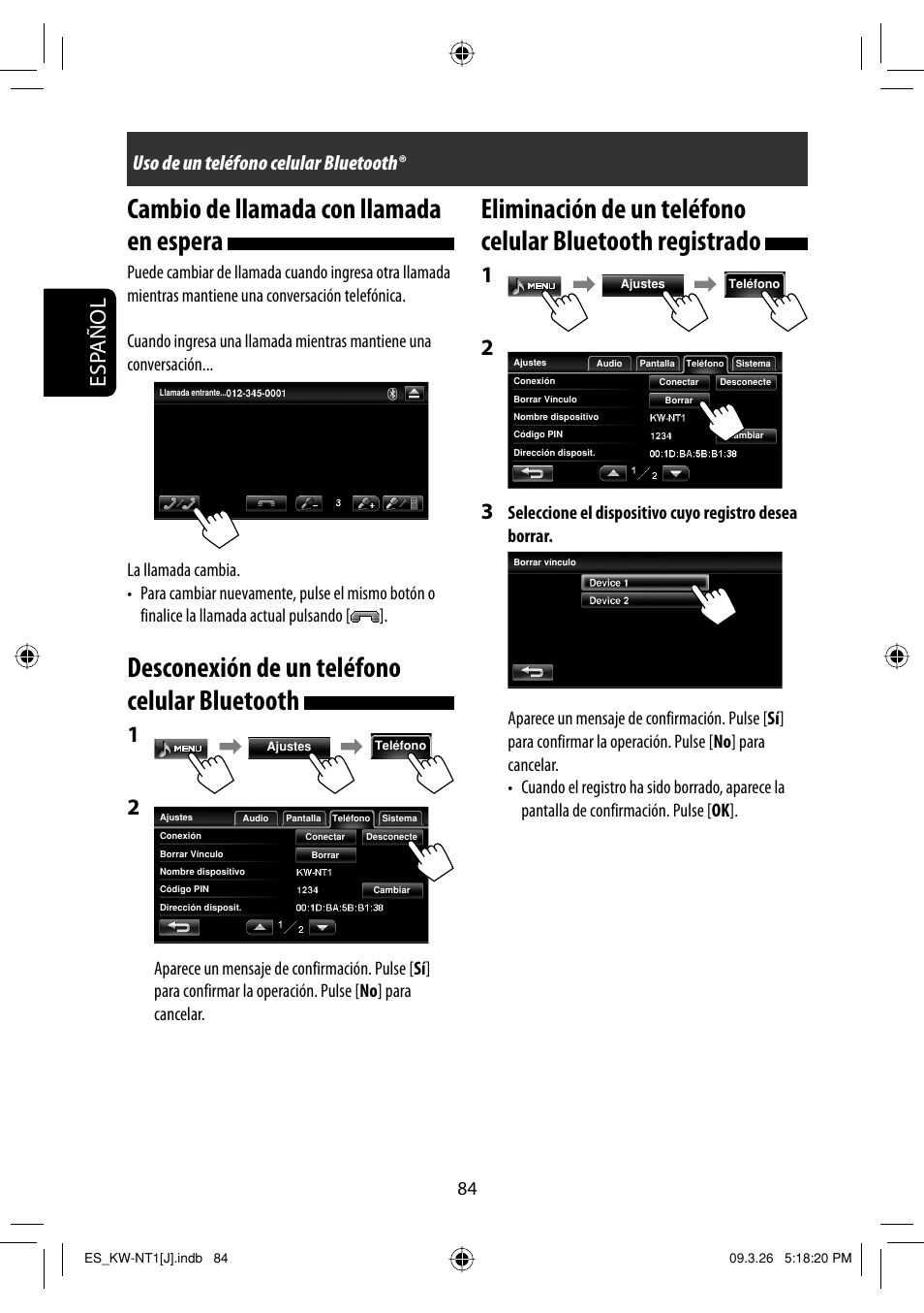 Cambio de llamada con llamada en espera, Desconexion de un telefono celular bluetooth, Desconexión de un teléfono celular bluetooth | Esp añol, Uso de un teléfono celular bluetooth | JVC KW-NT1 User Manual | Page 182 / 293