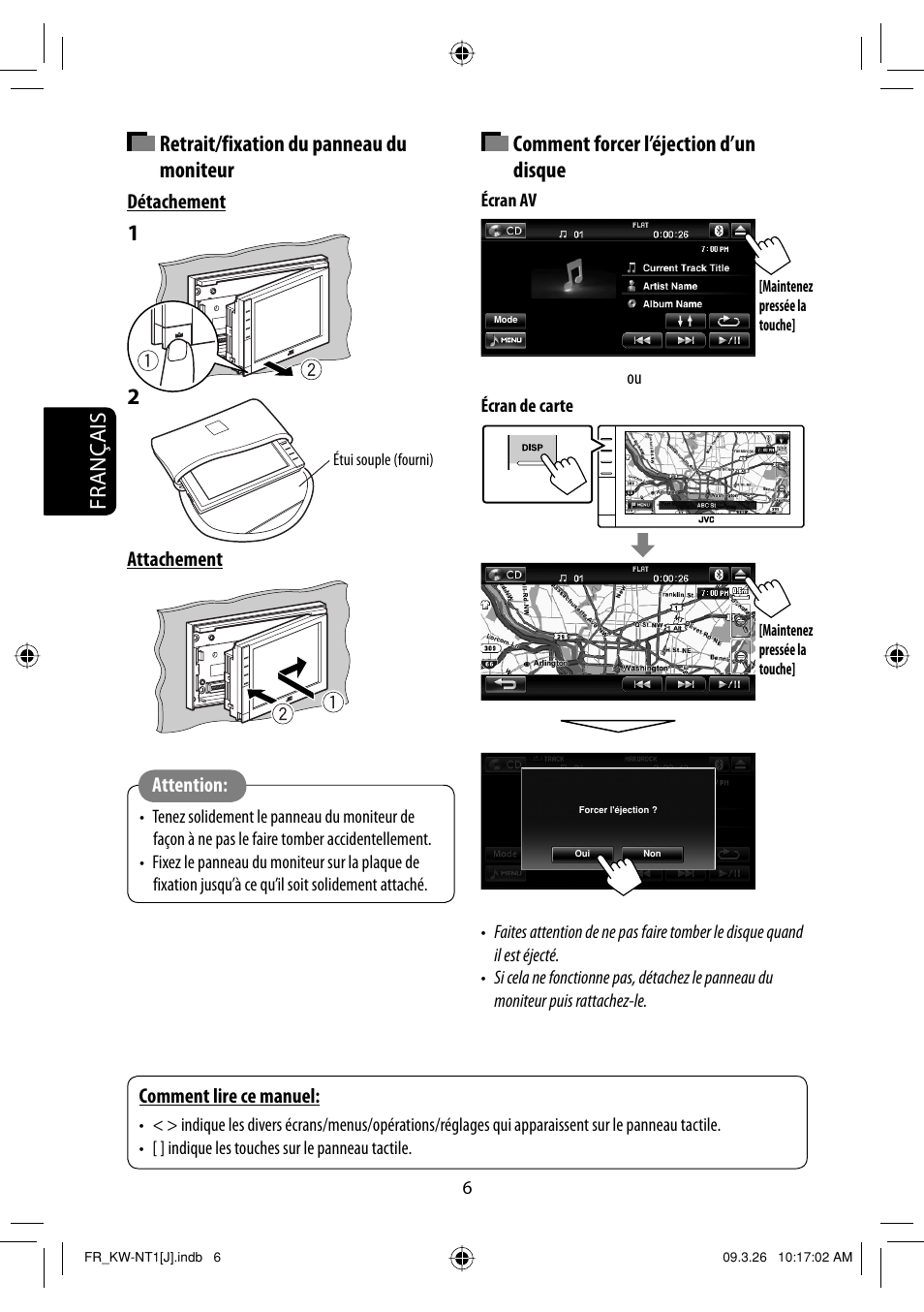 Retrait/fixation du panneau du moniteur, Comment forcer l’ejection d’un disque, Français | Comment forcer l’éjection d’un disque | JVC KW-NT1 User Manual | Page 200 / 293