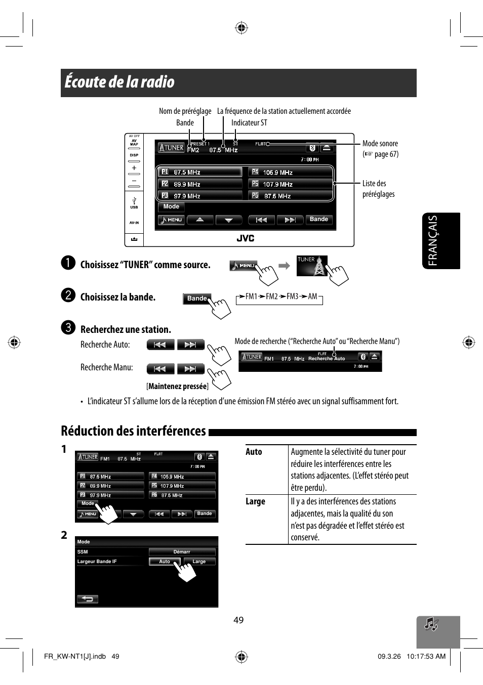 Ecoute de la radio, Reduction des interferences, Écoute de la radio | Réduction des interférences, Français, Choisissez “tuner” comme source, Choisissez la bande, Recherchez une station | JVC KW-NT1 User Manual | Page 243 / 293