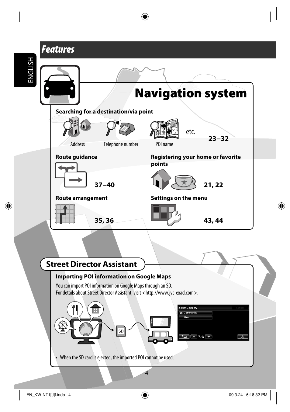 Features, Navigation system, Street director assistant | JVC KW-NT1 User Manual | Page 4 / 293