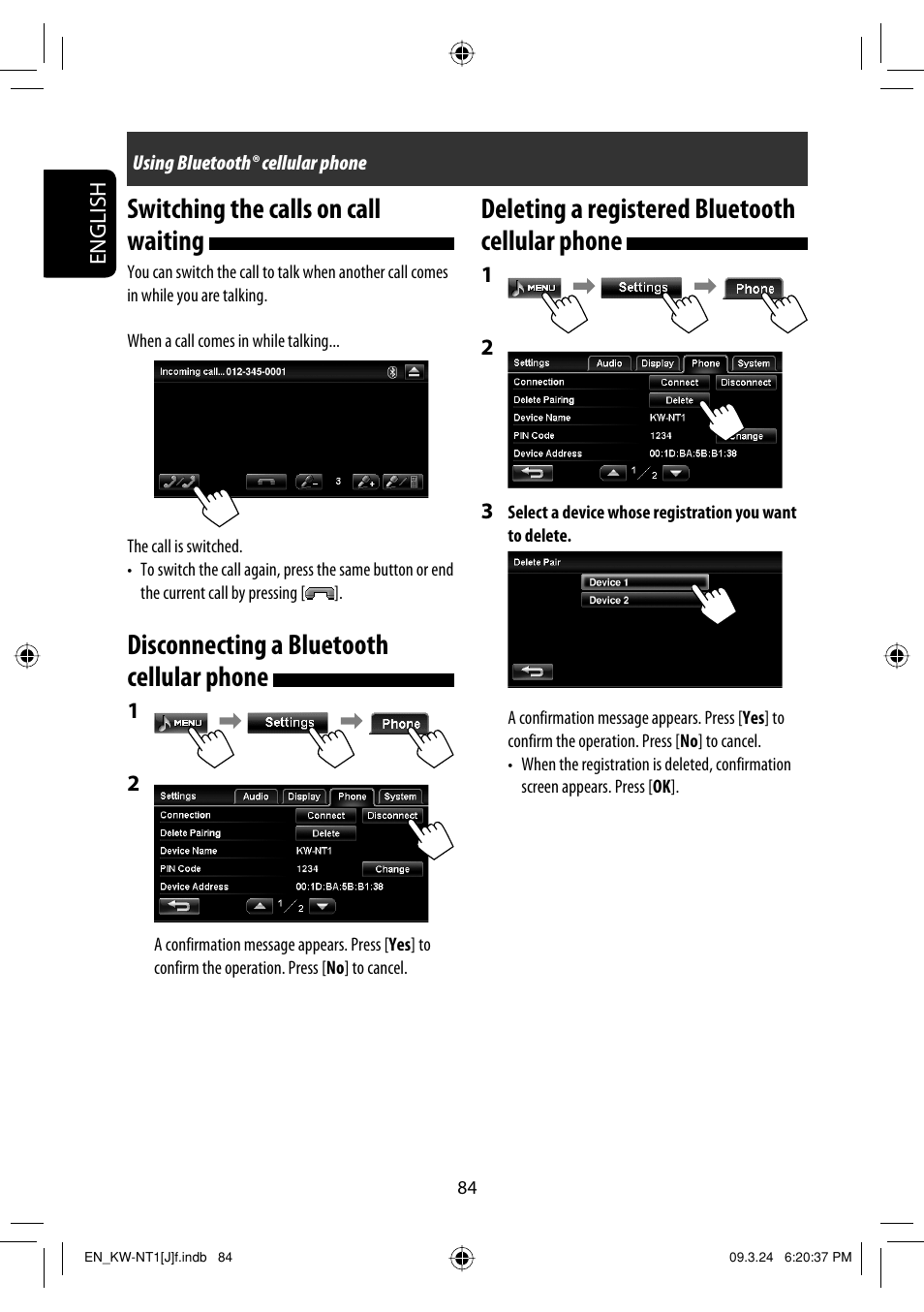 Switching the calls on call waiting, Disconnecting a bluetooth cellular phone, Deleting a registered bluetooth cellular phone | JVC KW-NT1 User Manual | Page 84 / 293