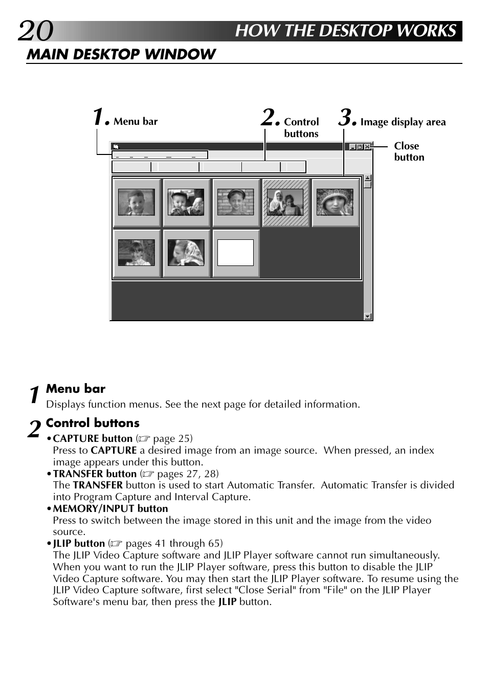 How the desktop works, Main desktop window | JVC 0397MKV*UN*YP User Manual | Page 20 / 68