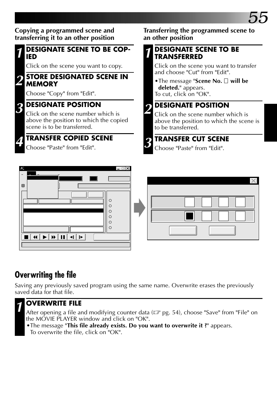 Overwriting the file, Designate scene to be transferred, Designate position | Transfer cut scene, Overwrite file, Designate scene to be cop- ied, Transfer copied scene | JVC 0397MKV*UN*YP User Manual | Page 55 / 68