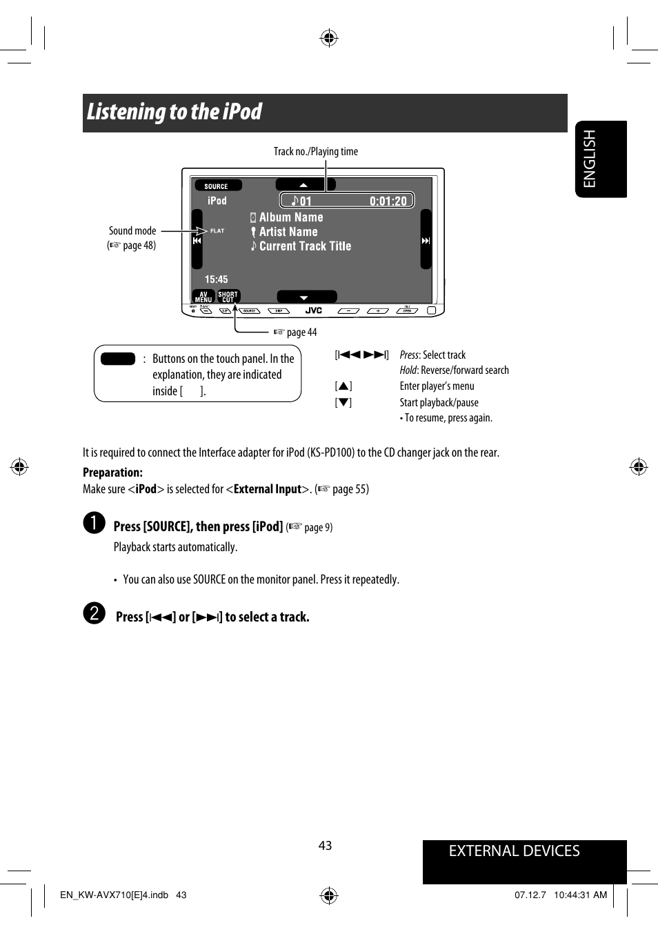 Listening to the ipod, External devices english | JVC KW-AVX710  EU User Manual | Page 43 / 291