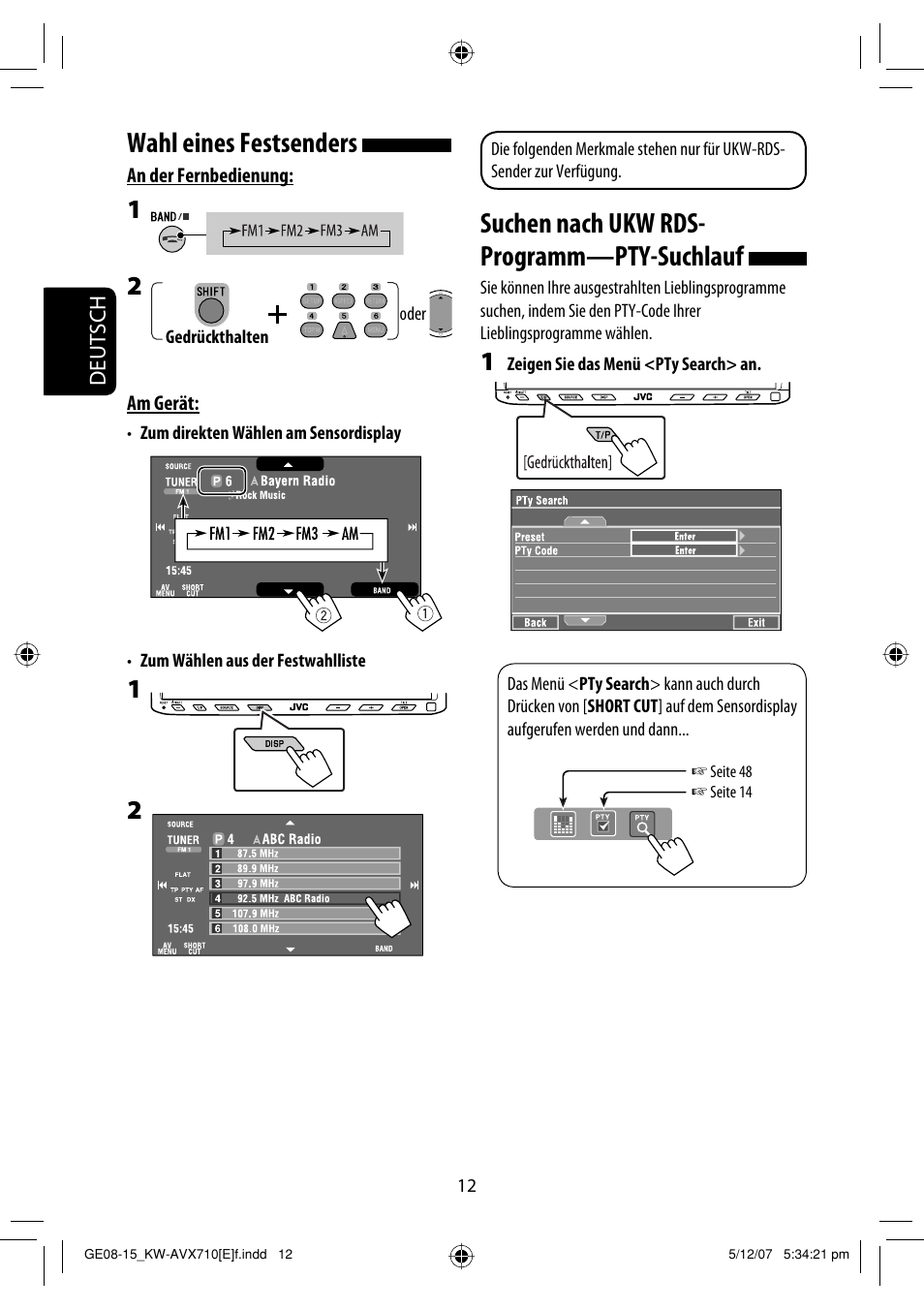 Suchen nach ukw rds- programm—pty-suchlauf, Wahl eines festsenders | JVC KW-AVX710  EU User Manual | Page 84 / 291