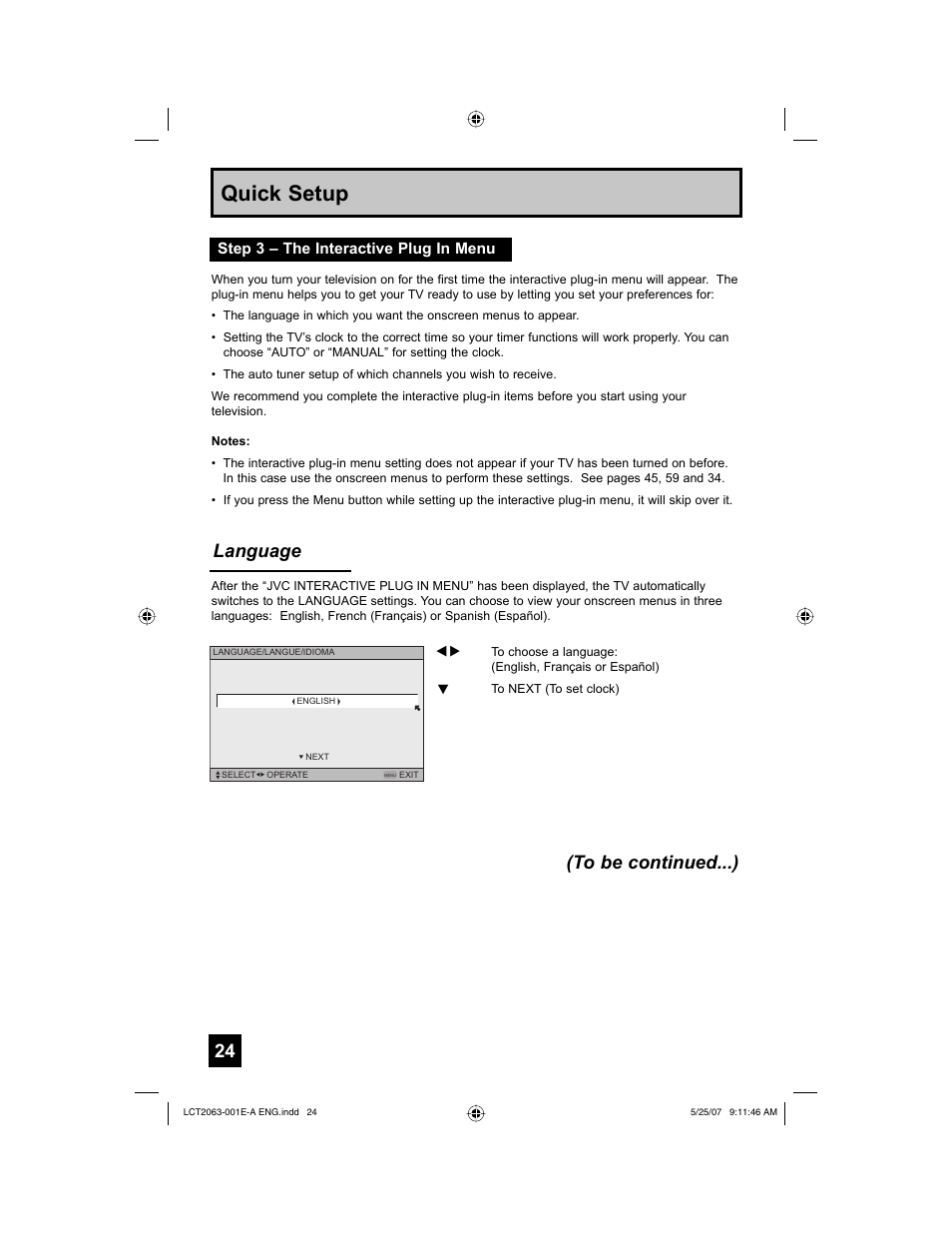 Step 3 – the interactive plug in menu, Quick setup, Language (to be continued...) | JVC HD-70A478 User Manual | Page 24 / 88