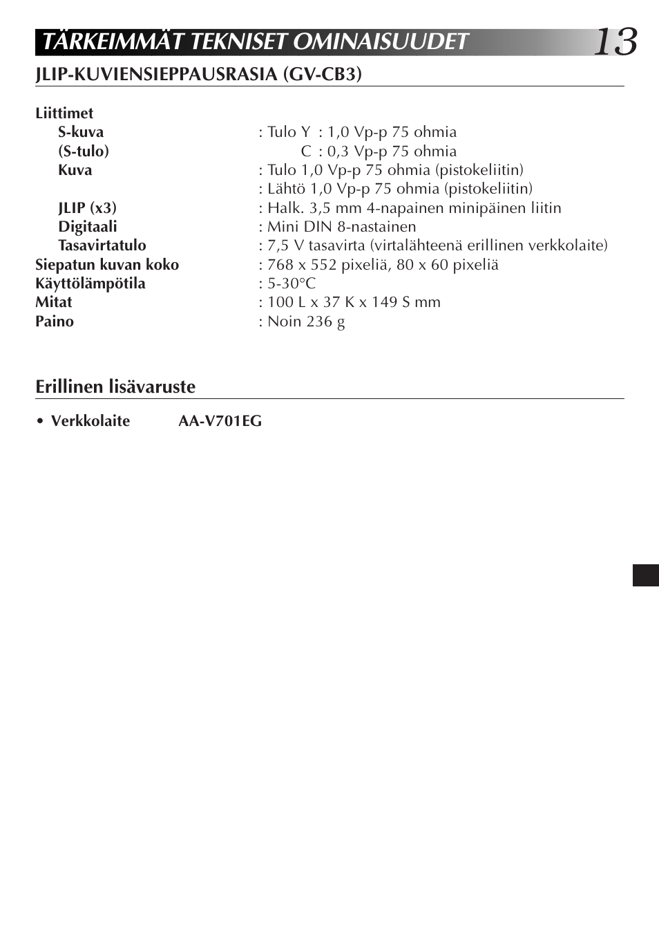 Tärkeimmät tekniset ominaisuudet | JVC JLIP GV-CB3E User Manual | Page 97 / 134