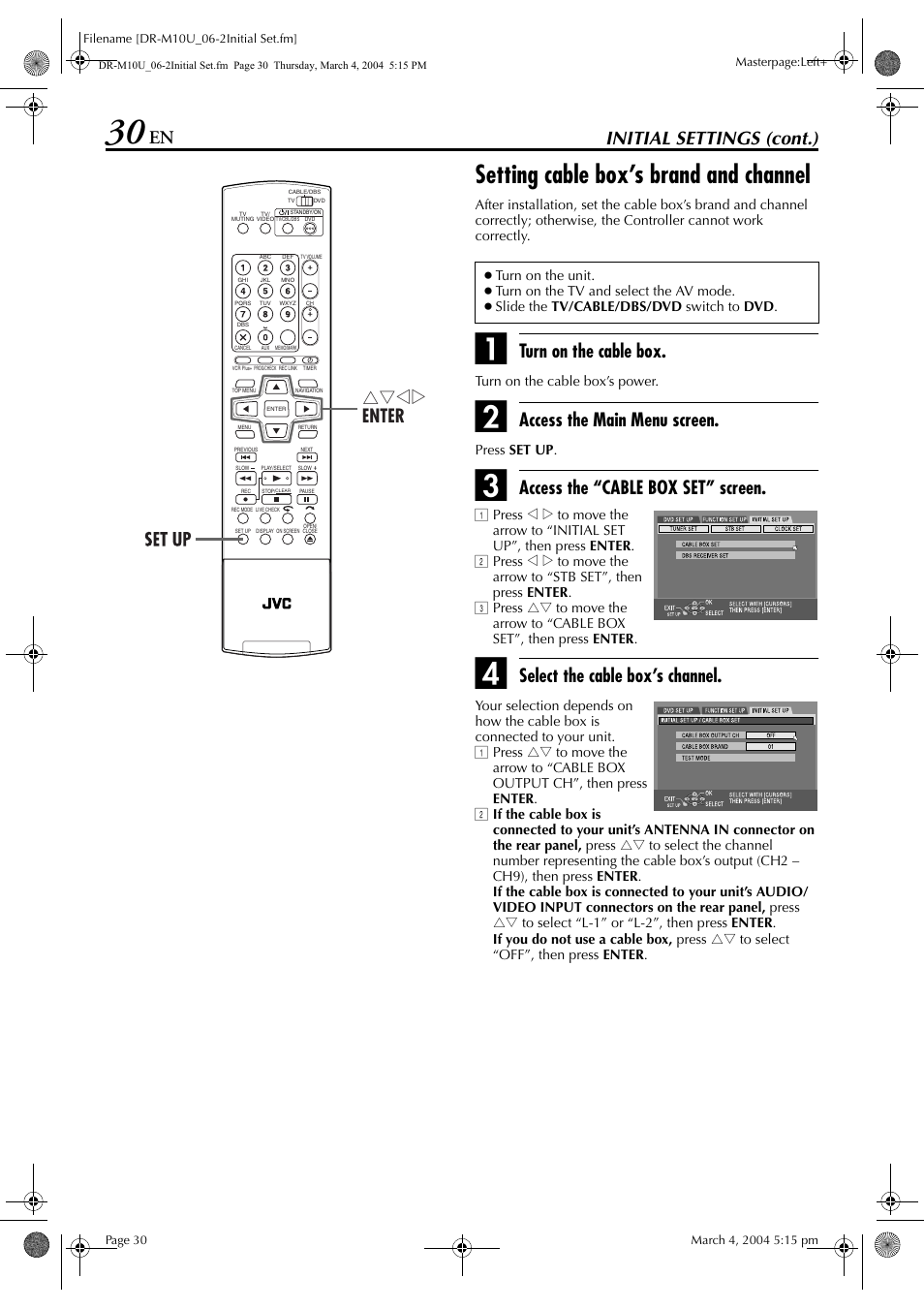 Setting cable box’s brand and channel, Initial settings (cont.), Turn on the cable box | Access the main menu screen, Access the “cable box set” screen, Select the cable box’s channel, Rtwe enter | JVC DR-M10 User Manual | Page 30 / 112