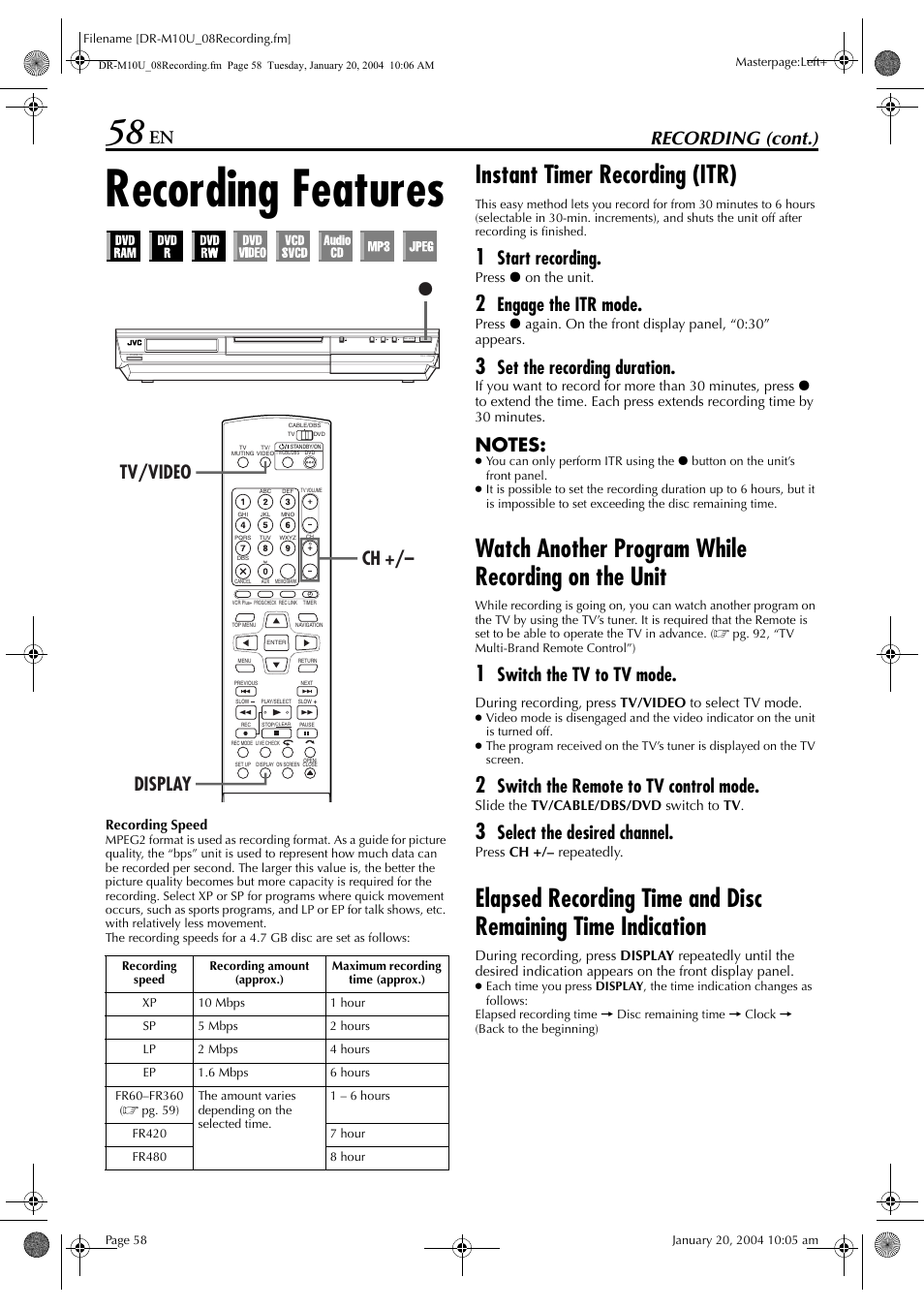 Recording features, Instant timer recording (itr), Watch another program while recording on the unit | Pg. 58, Pg. 58, “instant timer recording, Itr)”), Ing, instant timer recording (itr), Pg. 58) o, Recording (cont.), Start recording | JVC DR-M10 User Manual | Page 58 / 112