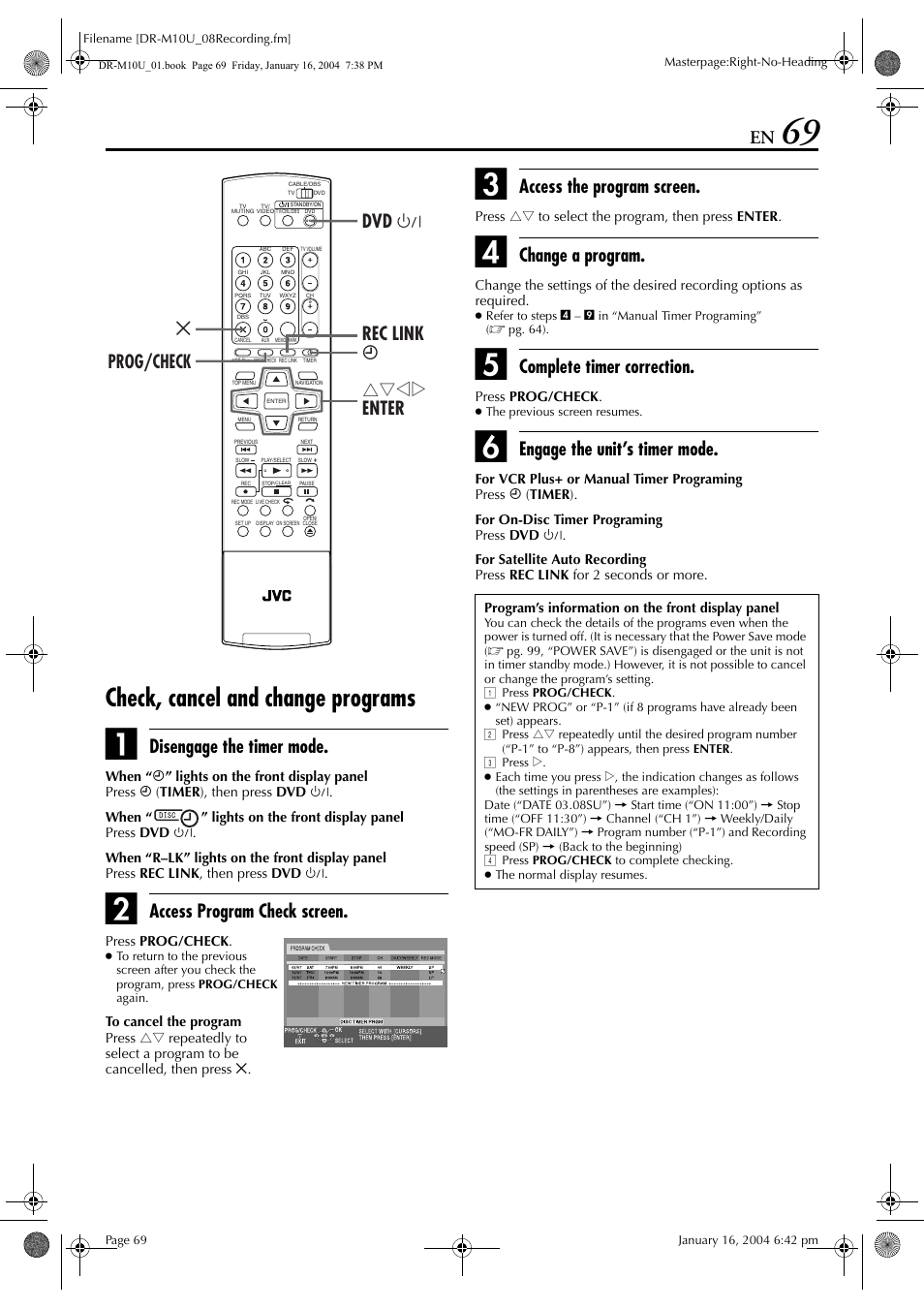 Check, cancel and change programs, Pg. 69, Pg. 69) | Disengage the timer mode, Access program check screen, Access the program screen, Change a program, Complete timer correction, Engage the unit’s timer mode, Dvd 1 prog/check rec link rtwe enter | JVC DR-M10 User Manual | Page 69 / 112