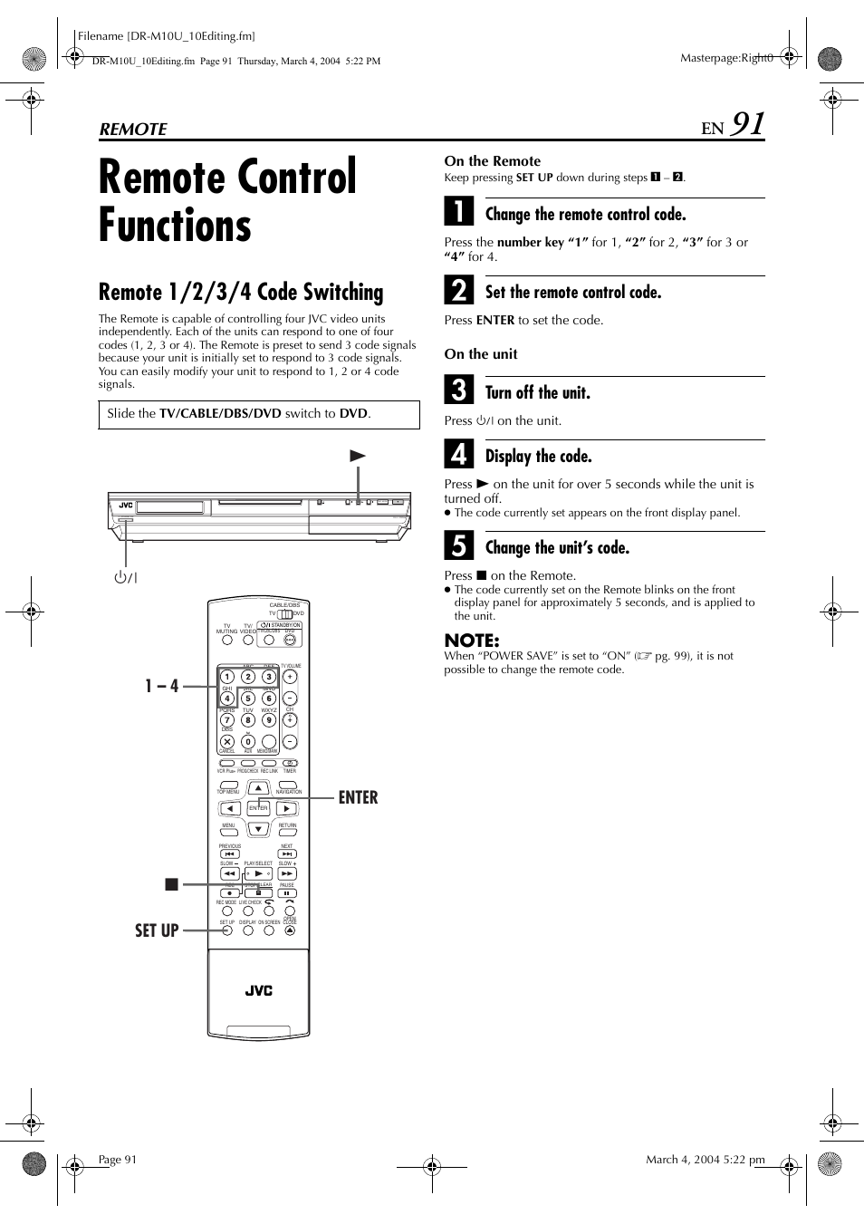 Remote, Remote control functions, Remote 1/2/3/4 code switching | Remote 91, Change the remote control code, Set the remote control code, Turn off the unit, Display the code, Change the unit’s code, Enter 8 set up 1 – 4 | JVC DR-M10 User Manual | Page 91 / 112