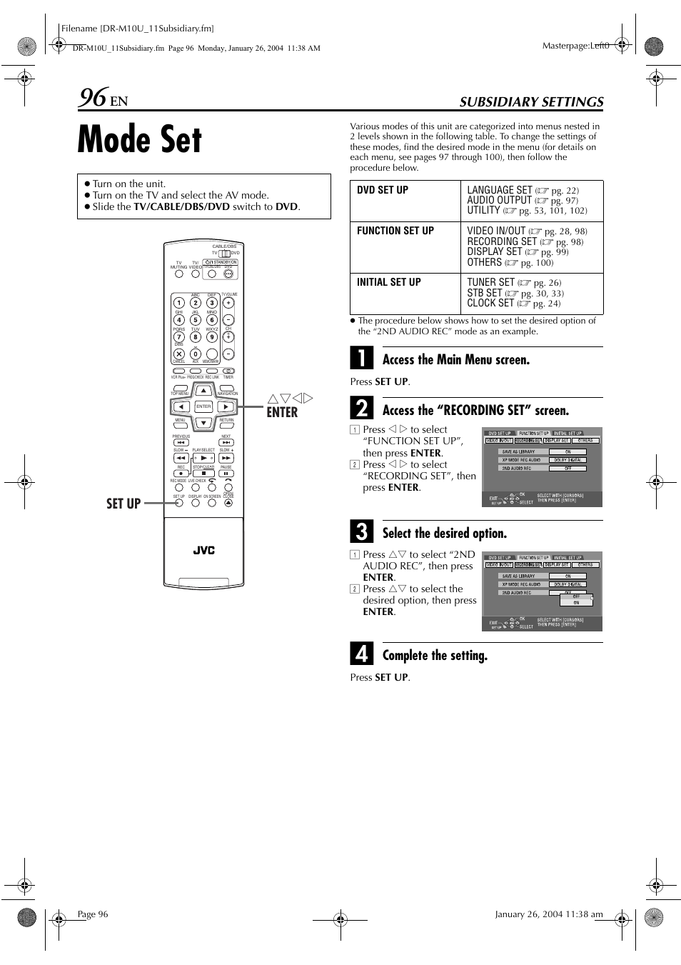Subsidiary settings, Mode set, Access the main menu screen | Access the “recording set” screen, Select the desired option, Complete the setting, Rtwe enter set up | JVC DR-M10 User Manual | Page 96 / 112