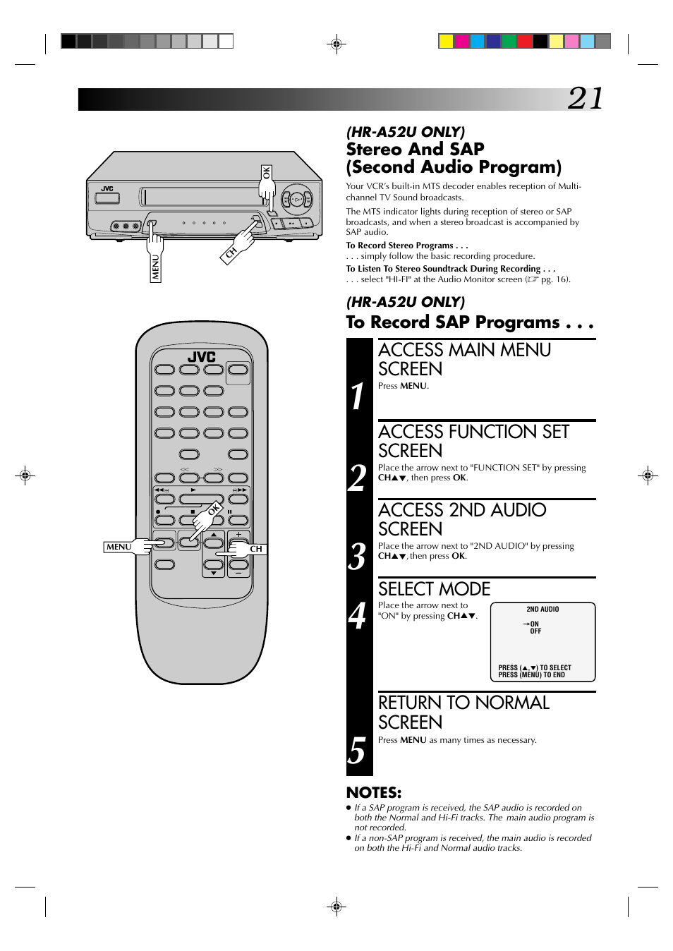 Access main menu screen, Access function set screen, Access 2nd audio screen | Select mode, Return to normal screen, Stereo and sap (second audio program) | JVC HR-A52U(Hi-Fi) User Manual | Page 21 / 40